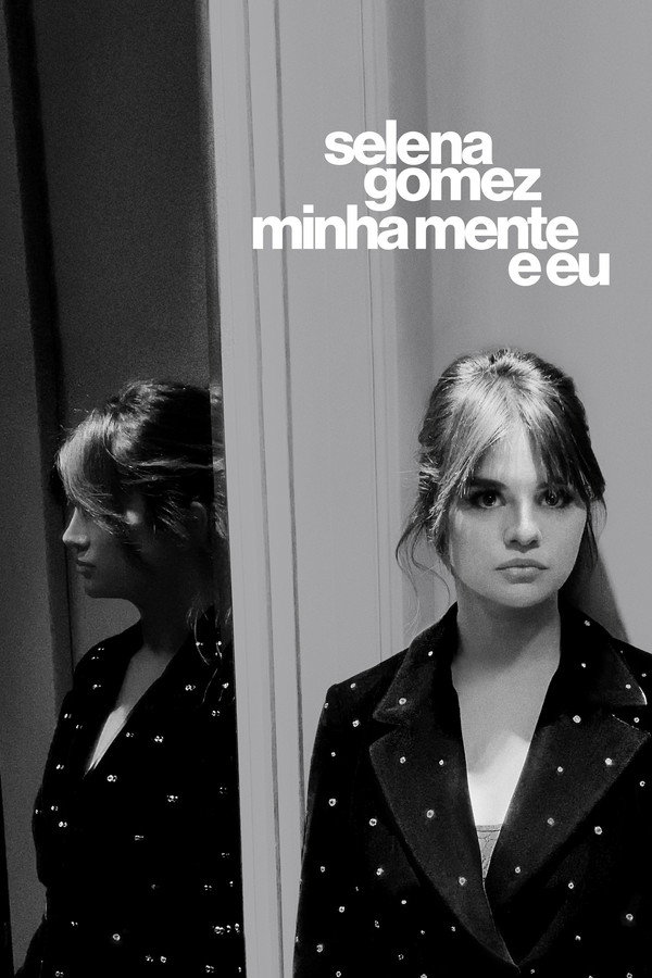 PT - Selena Gomez: Eu e a Minha Mente (2022)