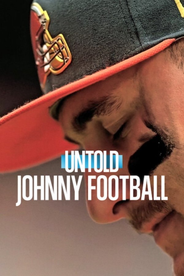 NL - UNTOLD: JOHNNY FOOTBALL (2023)