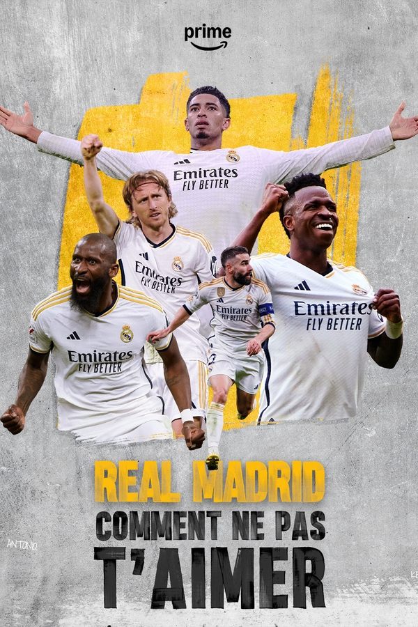 FR - Real Madrid Comment Ne Pas T'aimer (2025)