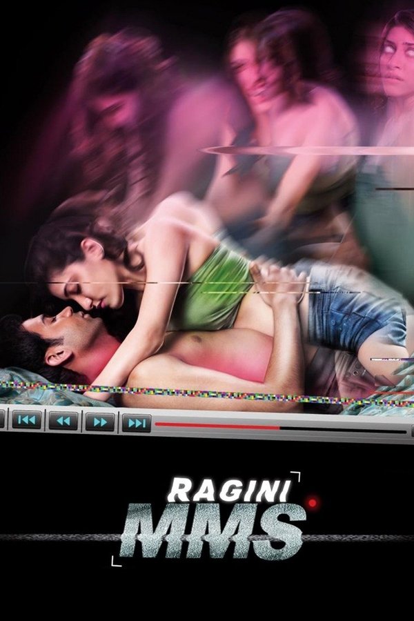 IN - Ragini MMS (2011)