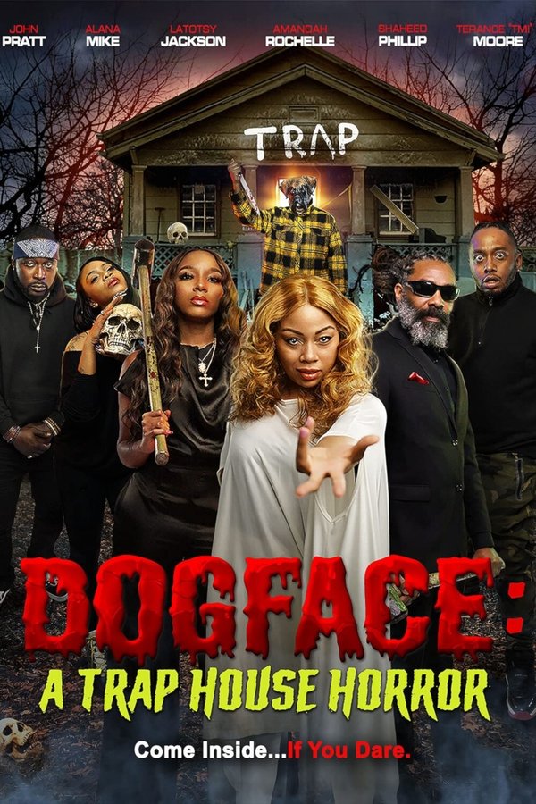 AL - Dogface: A Trap House Horror (2021)