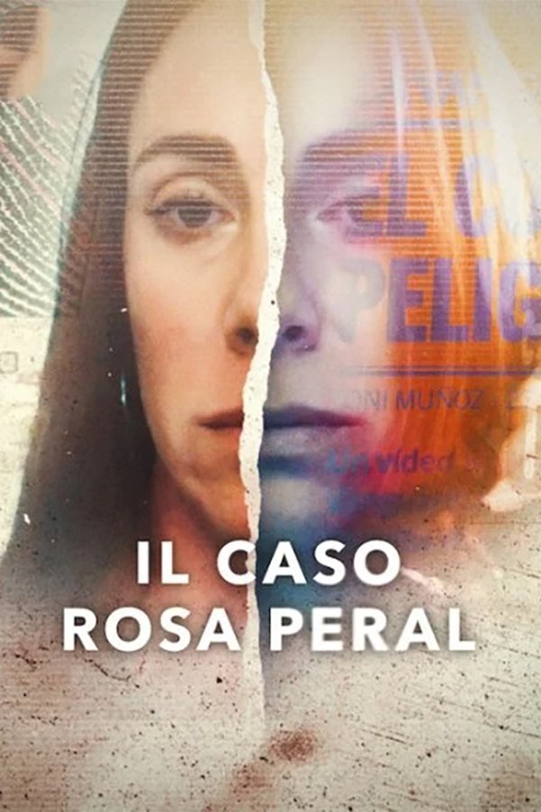 IT - Il caso Rosa Peral (2023)