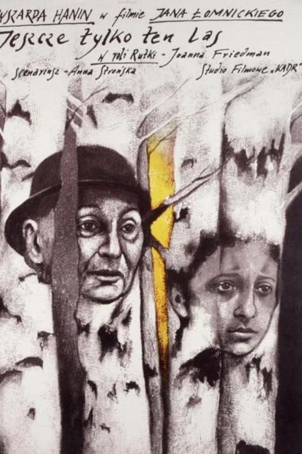 PL - JESZCZE TYLKO TEN LAS (1991) POLSKI