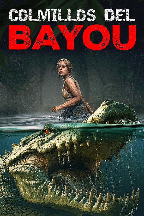 ES - Colmillos del Bayou (LQ) (2025)