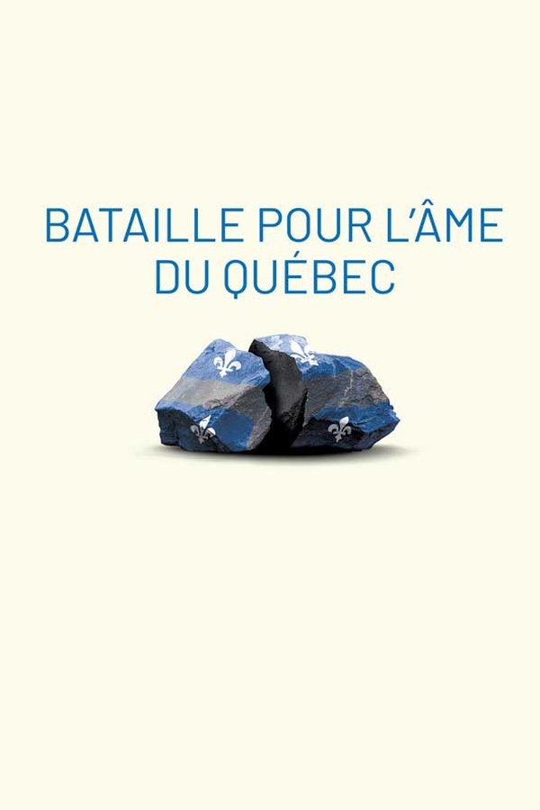 QFR - Bataille pour l'âme du Québec (2022)