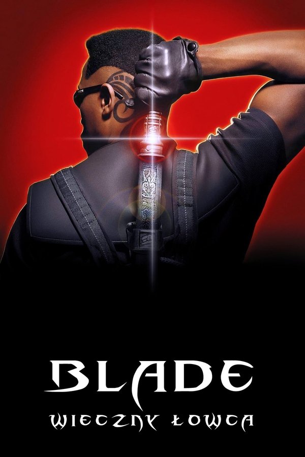 PL - BLADE - WIECZNY ŁOWCA (1998)
