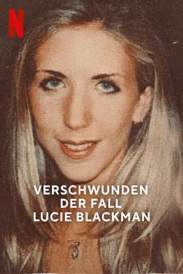 DE - Verschwunden: Der Fall Lucie Blackman (2023)