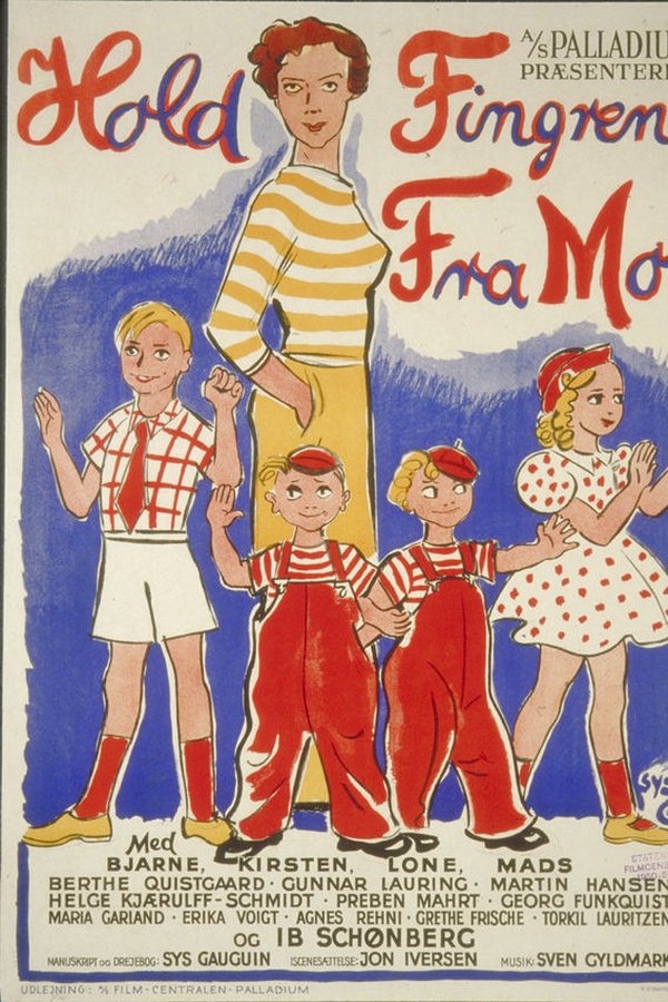 DK - Hold fingrene fra mor (1951)