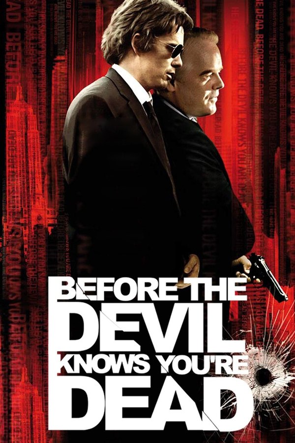 EX - Before the Devil Knows You're Dead (2007)
