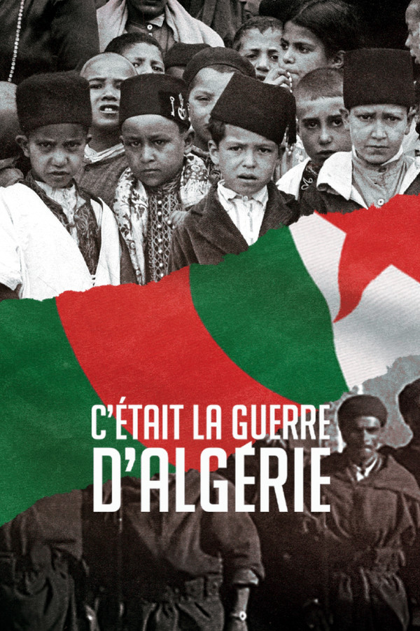 FR - C'était la guerre d'Algérie