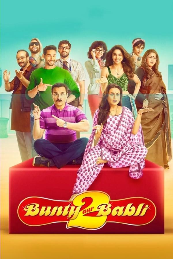 AR - Bunty Aur Babli 2  (2021)
