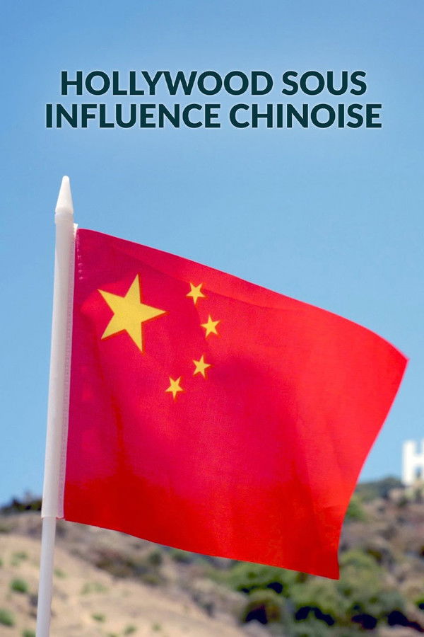 FR - Hollywood sous influence chinoise (2024)