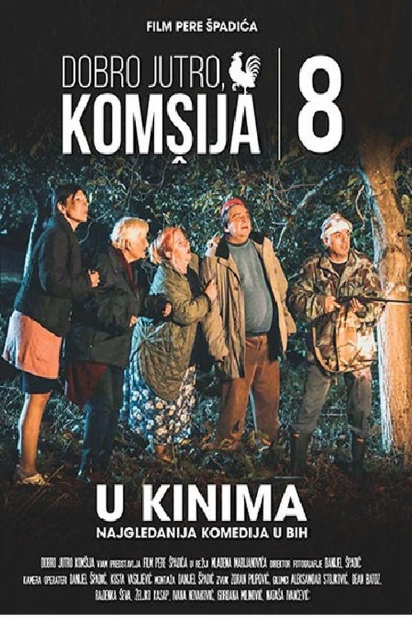komšija 8 (2022)