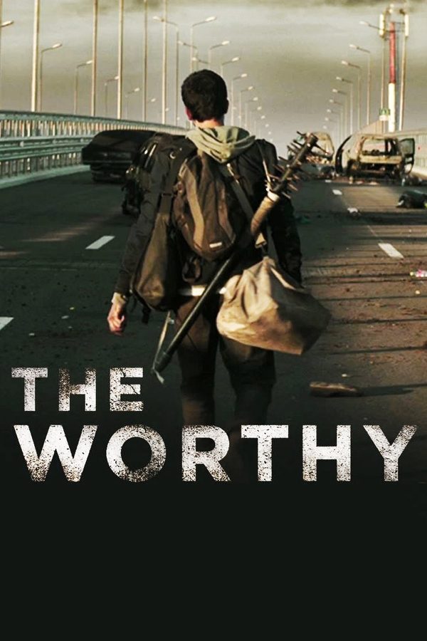 EX - The Worthy (2016)