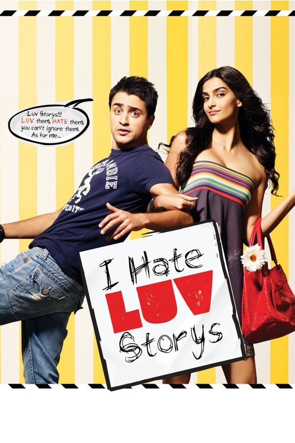 IN - I Hate Luv Storys  (2010)