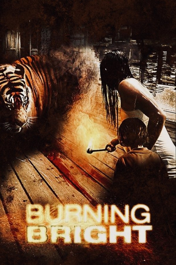 DE - Burning Bright: Tödliche Gefahr (2010)