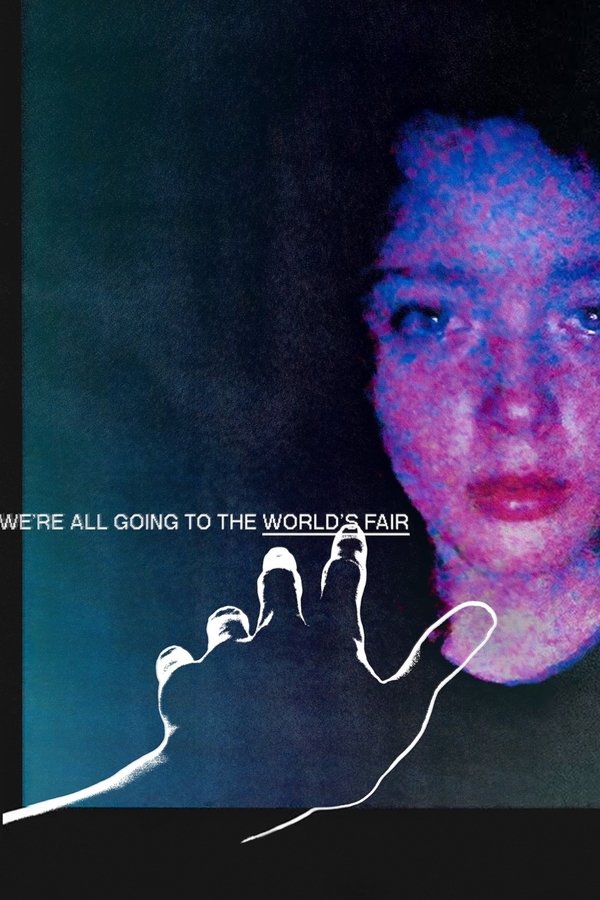 JP - We're All Going to the World's Fair  (2022)