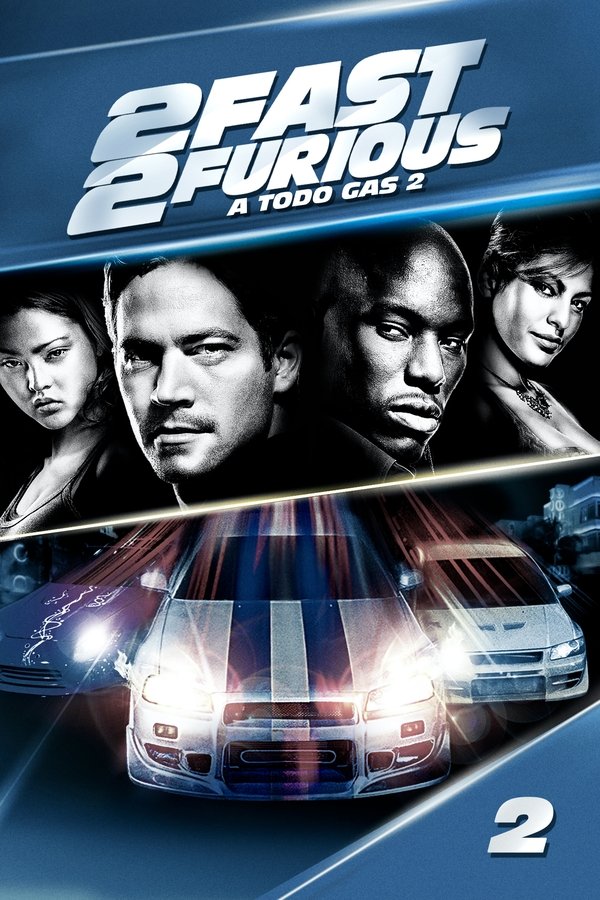 ES - 2 Fast 2 Furious: A todo gas 2 (2003)