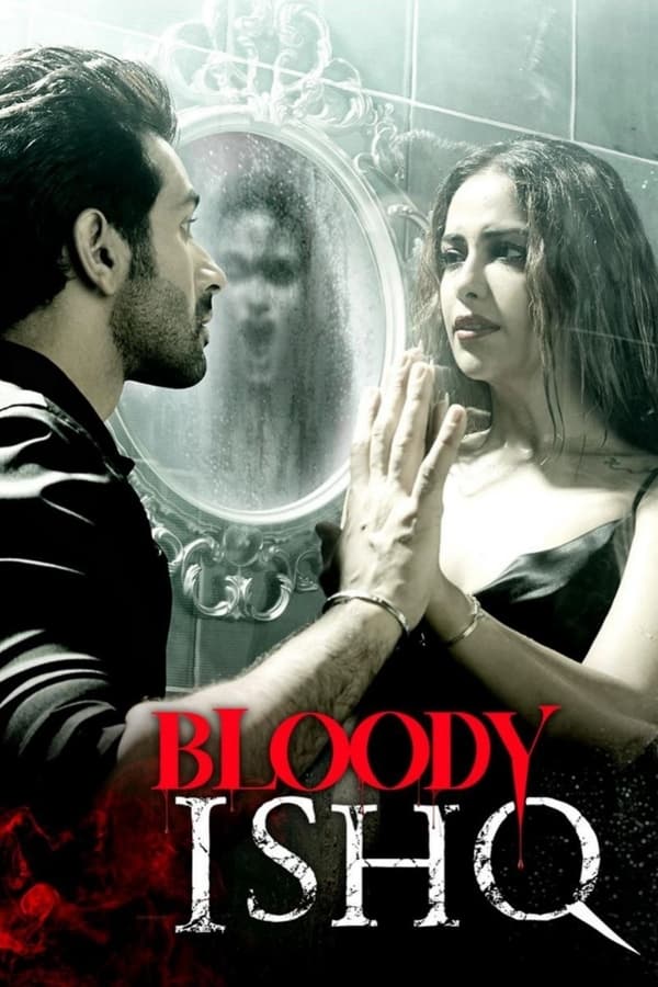 AR - Bloody Ishq (2024)