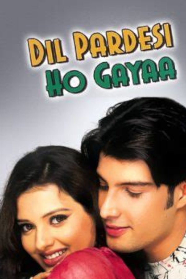 IN - Dil Pardesi Ho Gayaaa (2003)