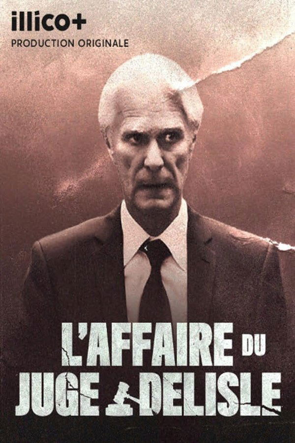 QFR - L'affaire du juge Delisle (2025) (CA)