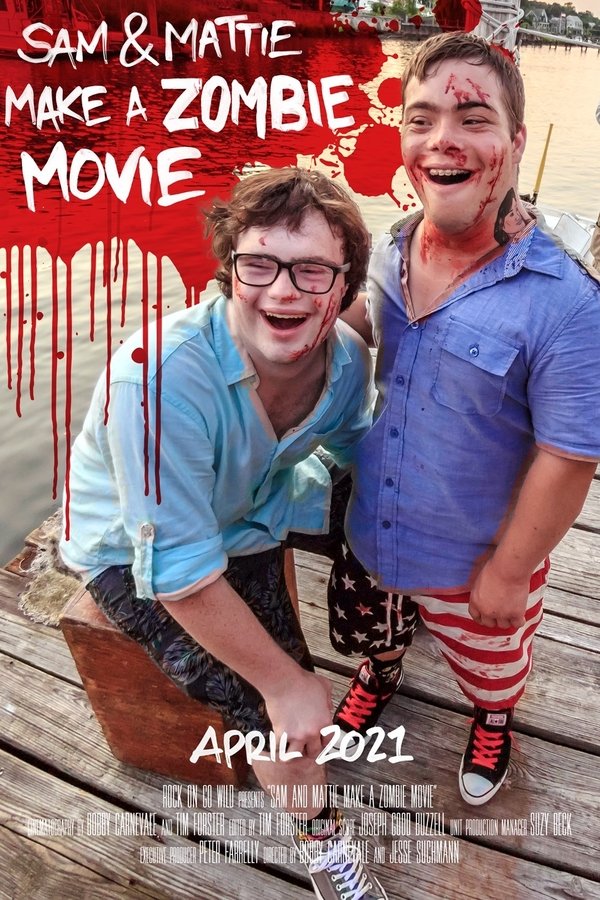 EN -  Sam & Mattie Make A Zombie Movie  (2021)
