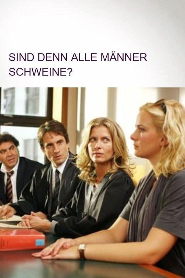 DE - Sind denn alle Männer Schweine? (2010)