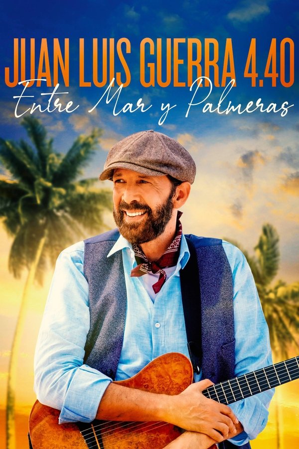ES - Juan Luis Guerra 4.40: Entre Mar Y Palmeras (2021)