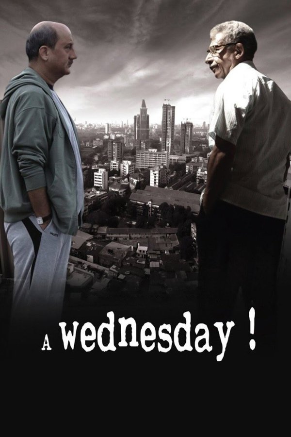 IN - A Wednesday! (2008)