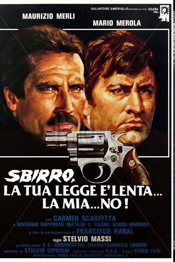 la tua legge è lenta... la mia... no! (1979)