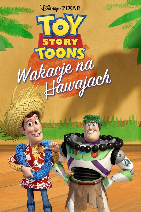 PL - TOY STORY - WAKACJE NA HAWAJACH (2011)