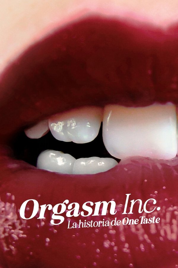 LAT - Orgasm Inc: The Story of OneTaste (2022)