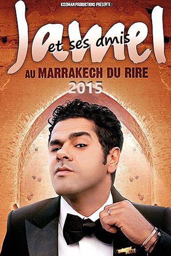 FR - Jamel et ses Amis au Marrakech du Rire (2015)