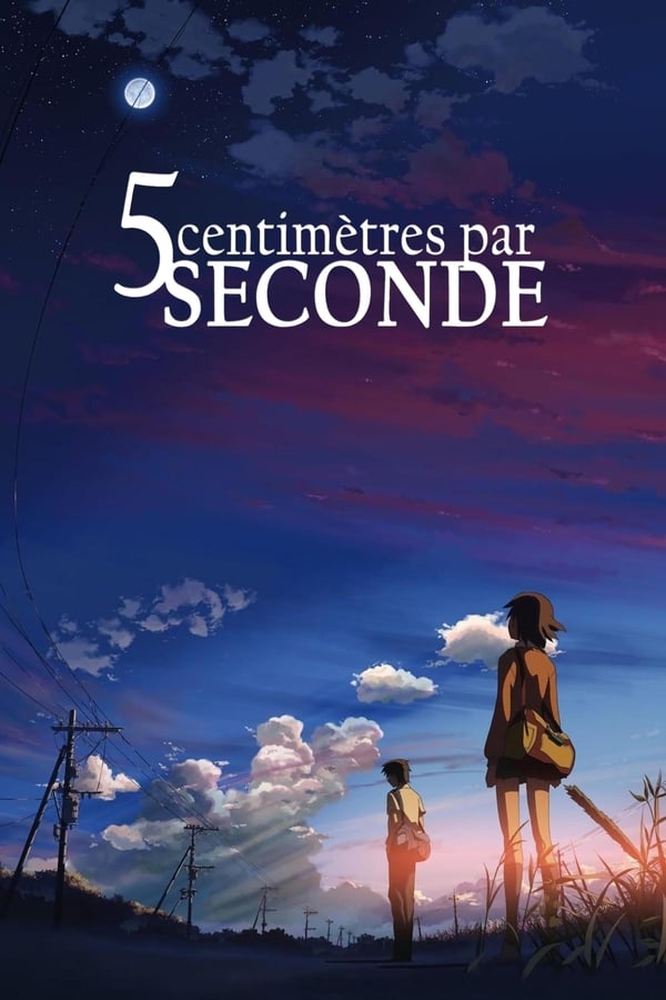 FR - 5 centimètres par seconde (2007)