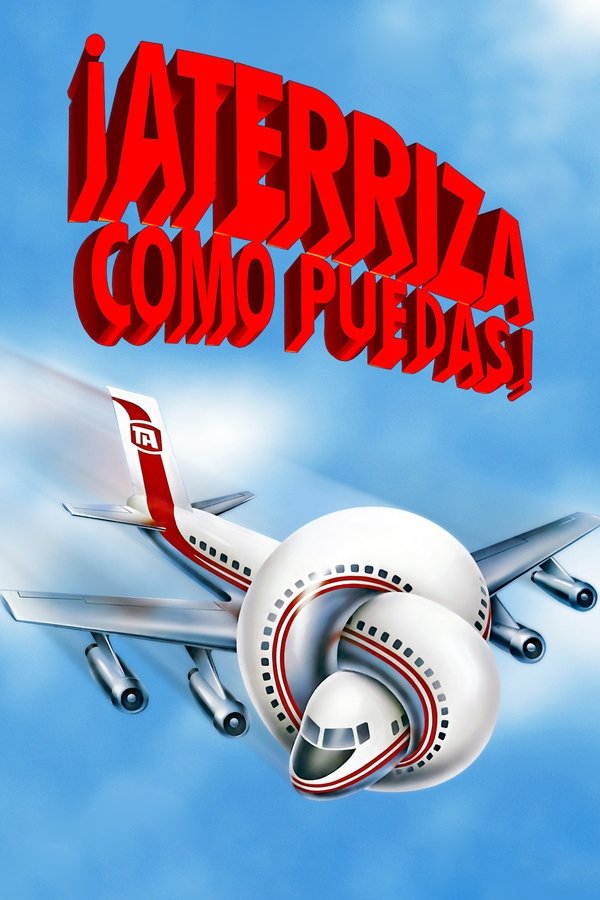 LAT - Aterriza Como Puedas (1980)