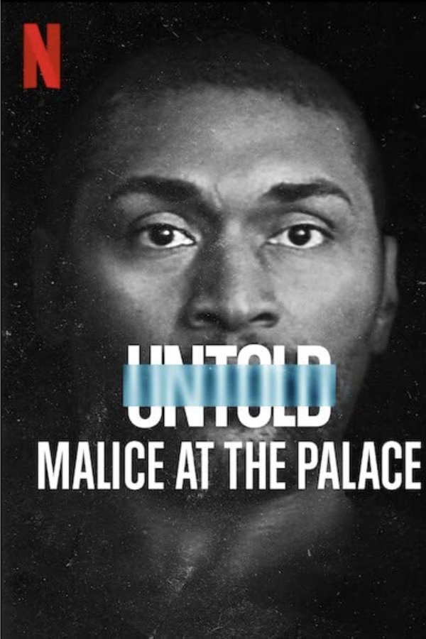 EN - Untold: Malice at the Palace  (2021)