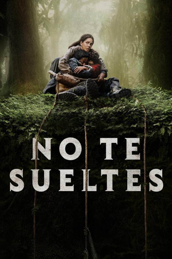 ES - Nunca te sueltes (HQ) (2024)