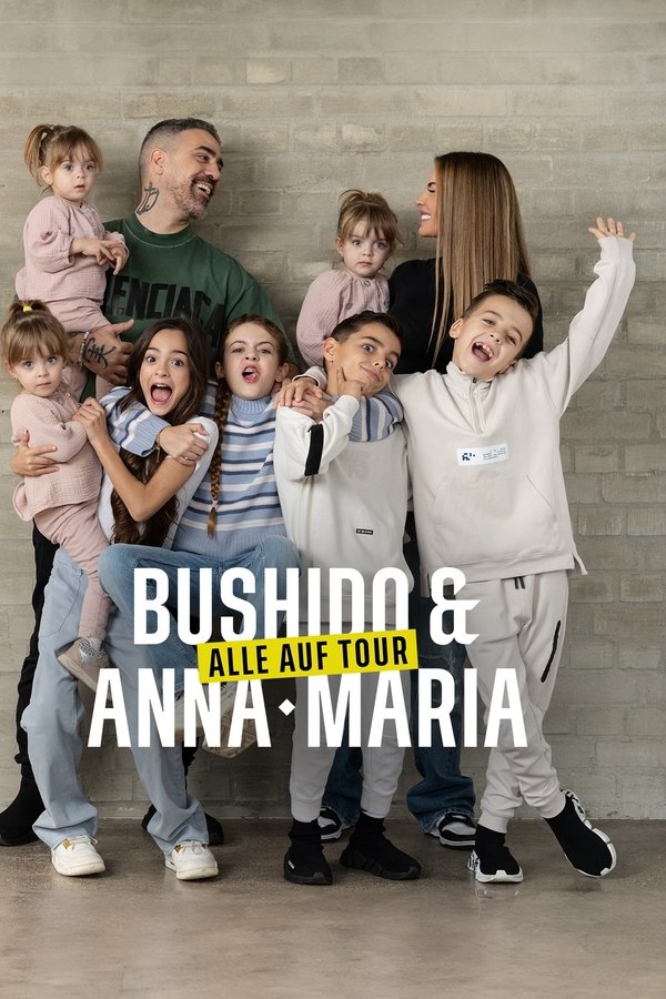DE - Bushido & Anna-Maria: Alle auf Tour (2024) (DE)