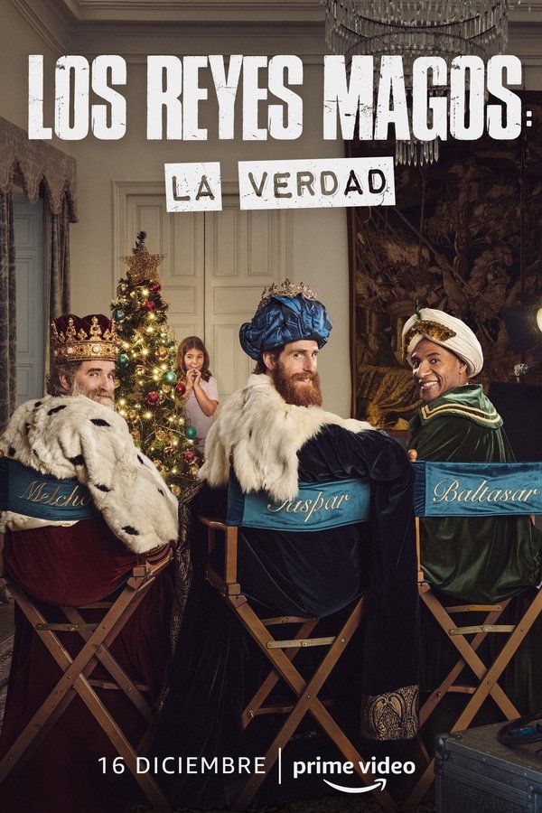AR - Los Reyes Magos: La verdad (2022)