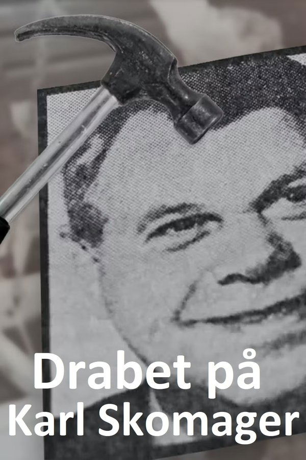 DK - Drabet på Karl Skomager (2022)