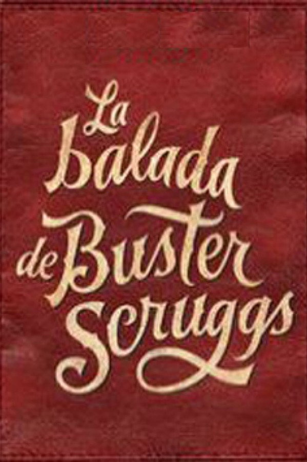ES - La balada de Buster Scruggs (2018)