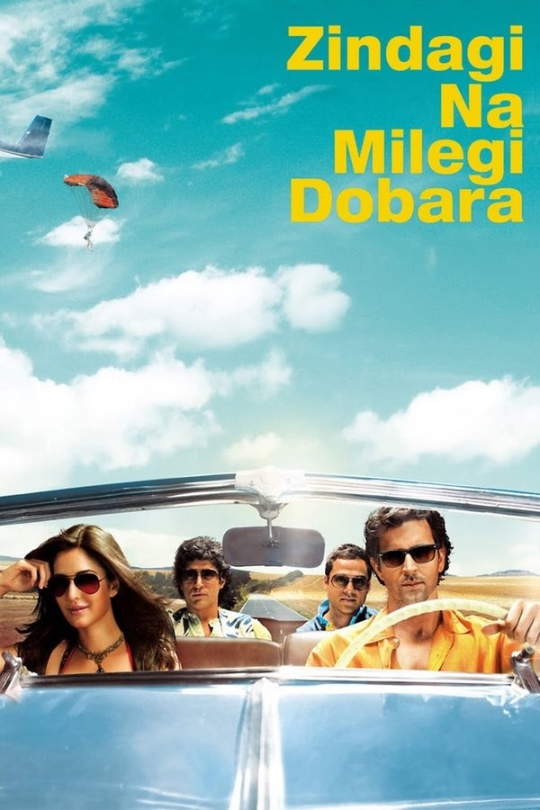 IN - Zindagi Na Milegi Dobara  (2011)