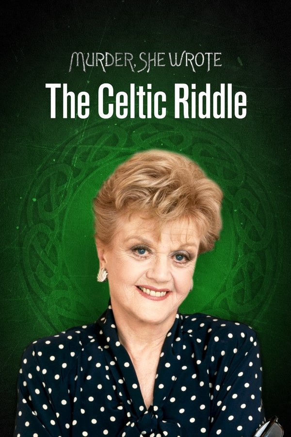 She Wrote: The Celtic Riddle (2003)