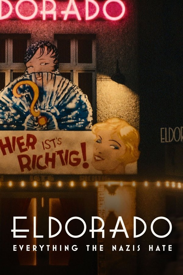 GR - Eldorado: Everything the Nazis Hate (2023)