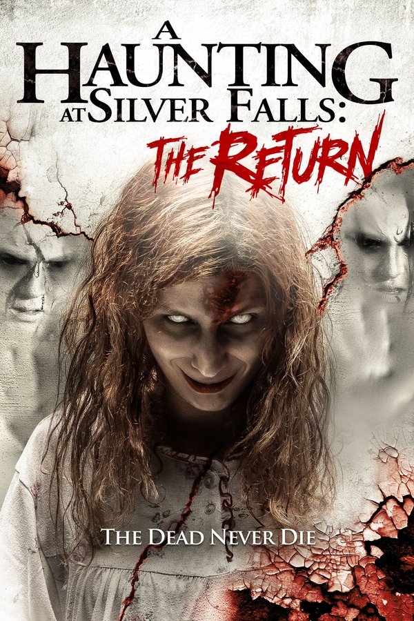 AL - A Haunting at Silver Falls: The Return  (2019)