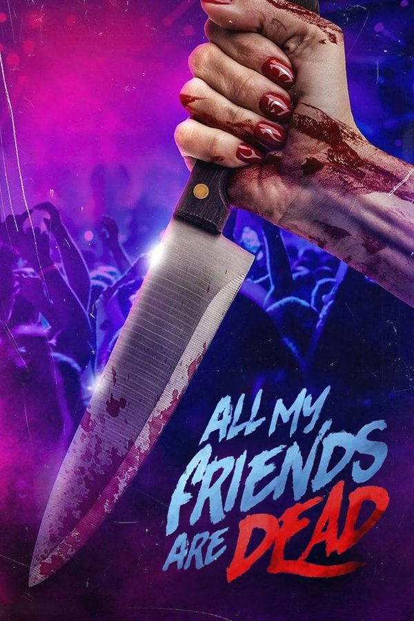 AR - #AMFAD: All My Friends Are Dead (2024)