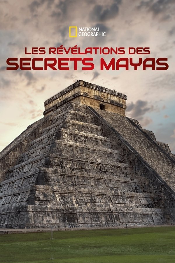 FR - Les révélations des secrets Mayas  (2020)
