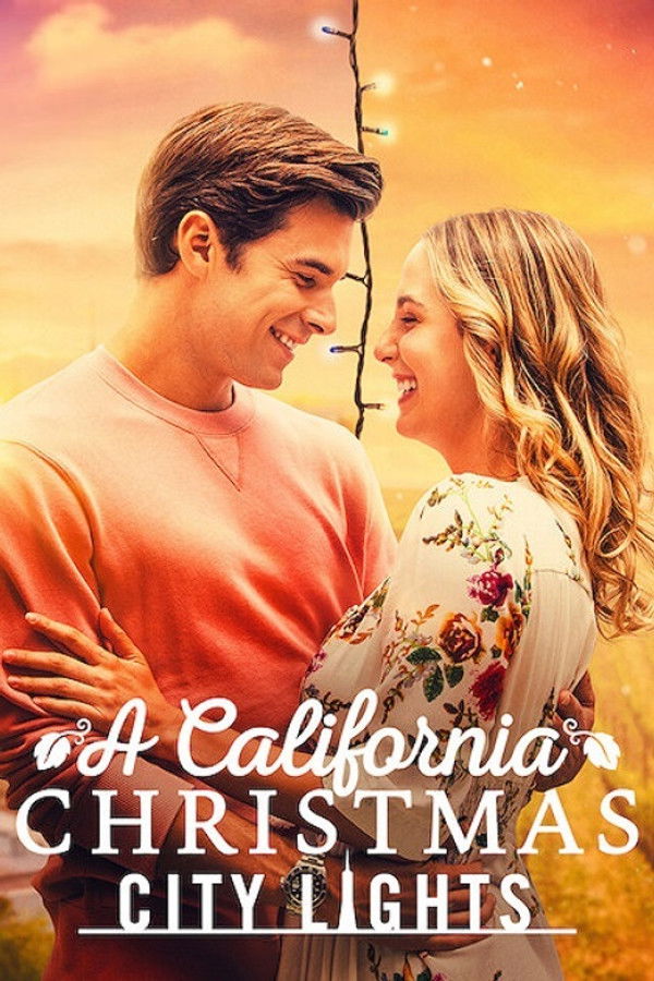 EX - A California Christmas: City Lights (2021)