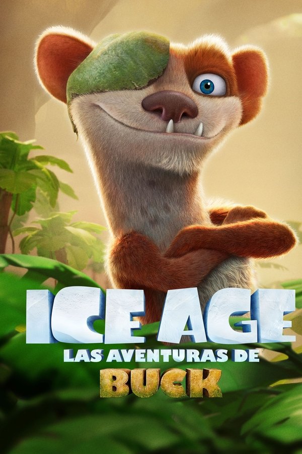 ES - Ice Age: Las aventuras de Buck  (2022)