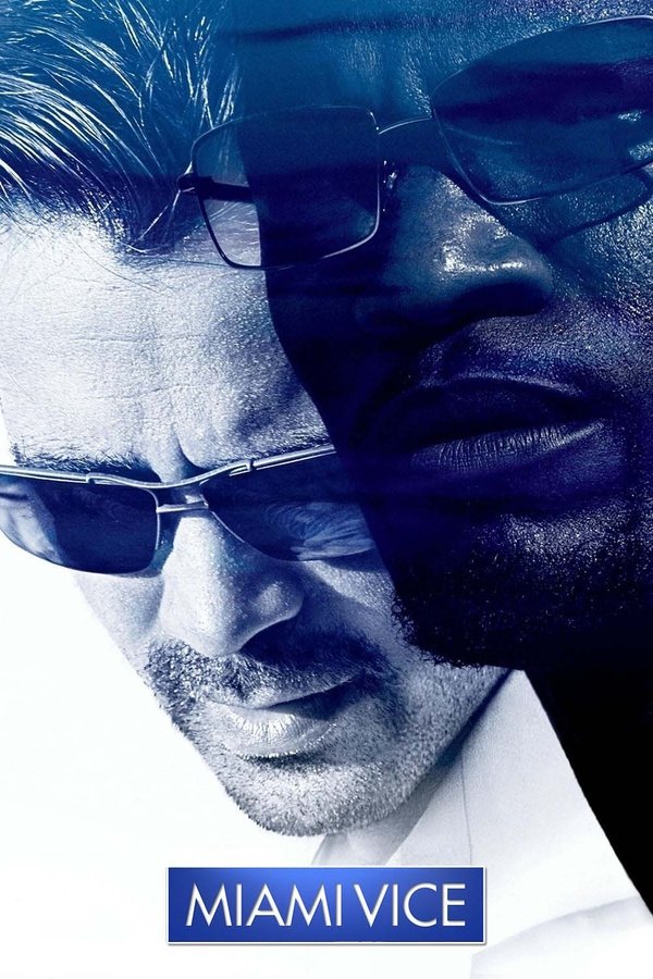 DE - Miami Vice (2006)